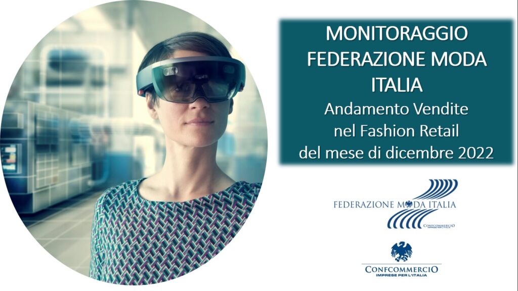 MONITORAGGIO VENDITE NEL SETTORE MODA NEL MESE DI DICEMBRE 2022 E NUOVO QUESTIONARIO SULL’ANDAMENTO DELLE VENDITE NEI PRIMI 15 GIORNI DI GENNAIO 2023