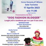 FEDERAZIONE MODA ITALIA ALL’INCONTRO ACAD-CONFCOMMERCIO SU “DOG FASHION BLOGGER”